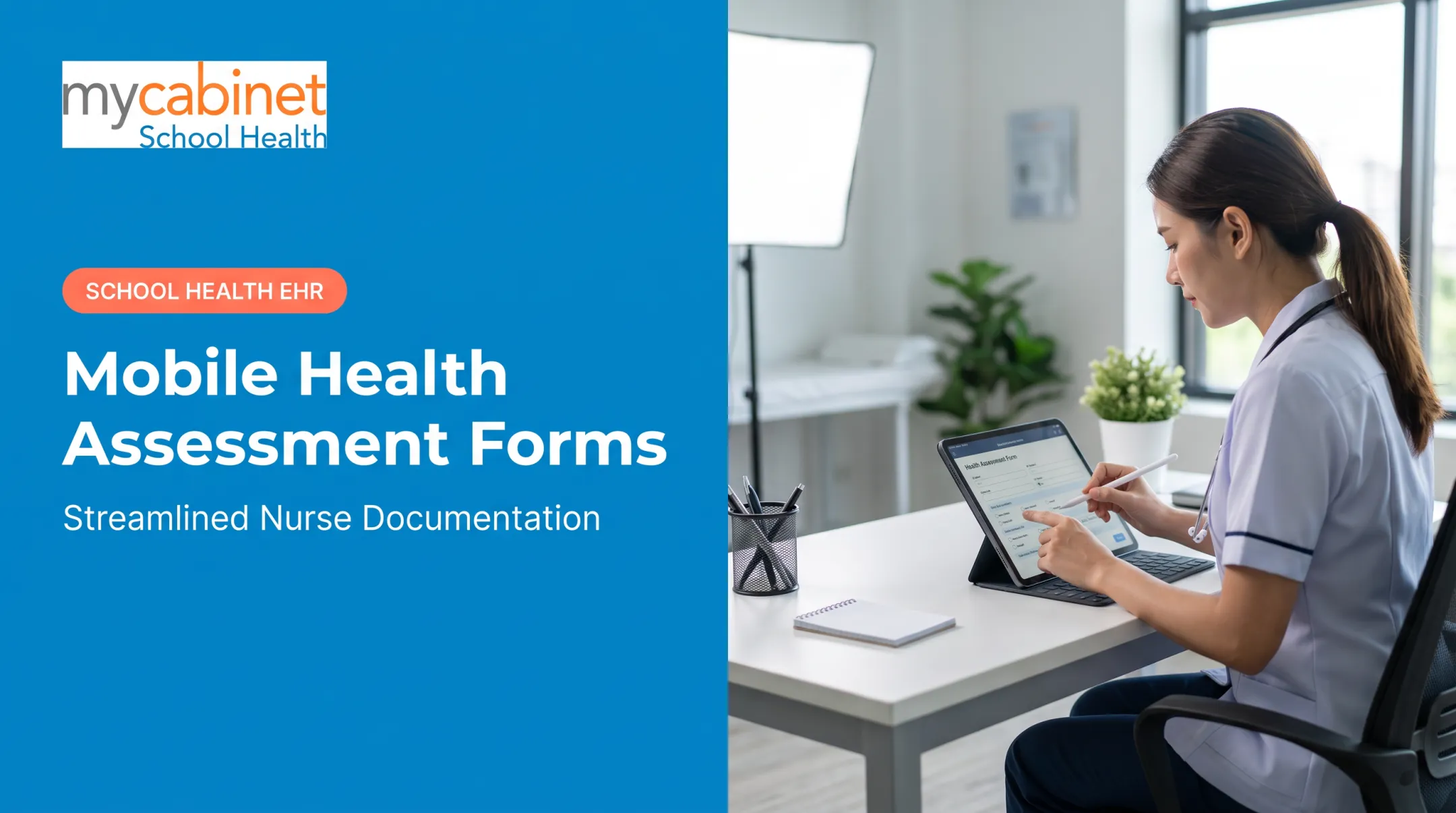 Mobile Health Assessment Forms for Schools