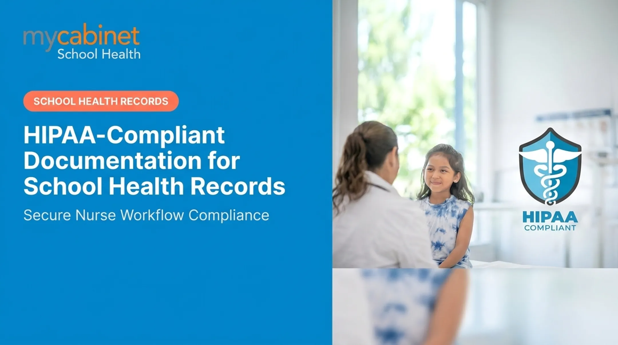 HIPAA-Compliant Documentation for School Health Records