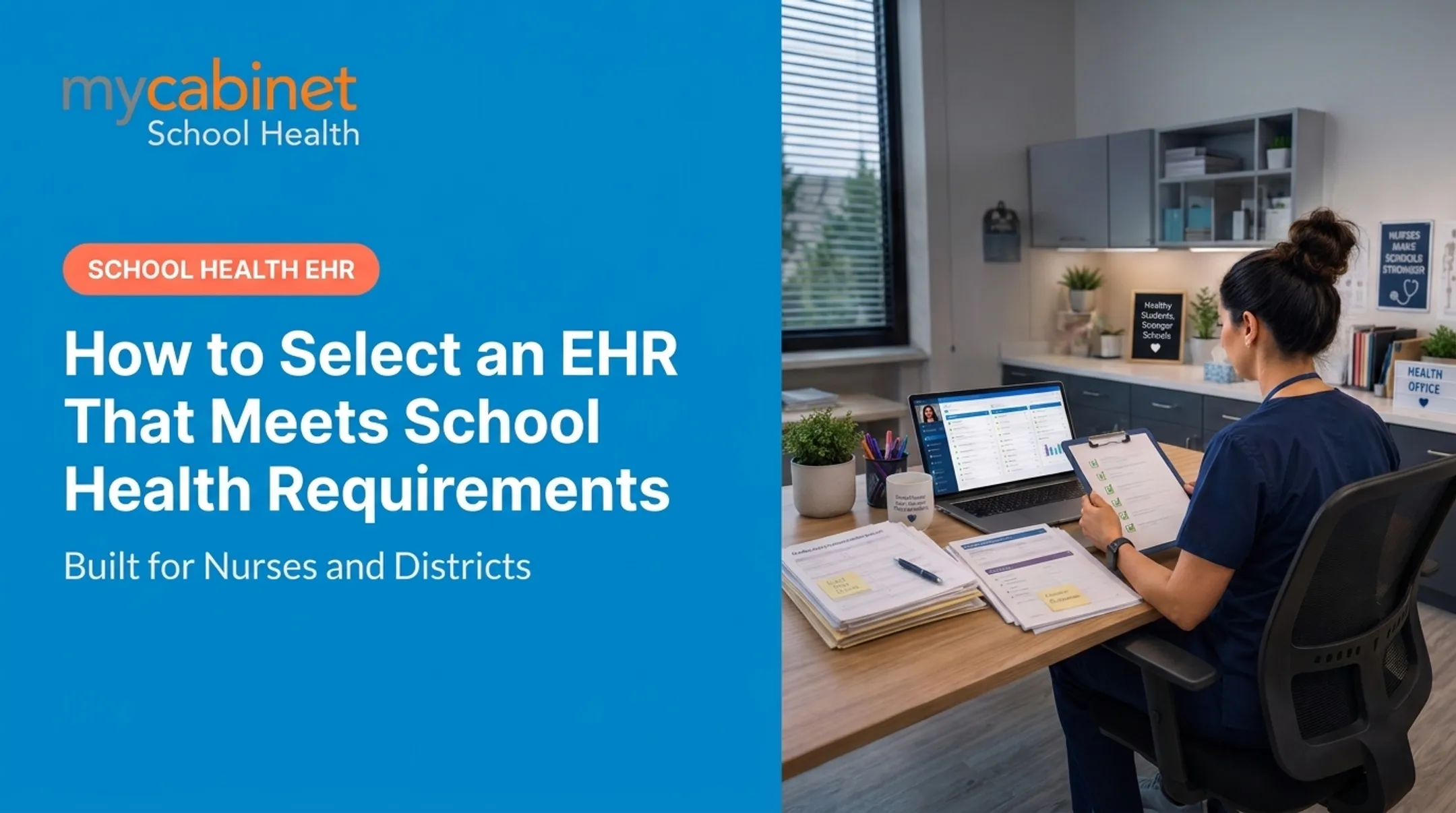 How to Select an EHR That Meets School Health Requirements