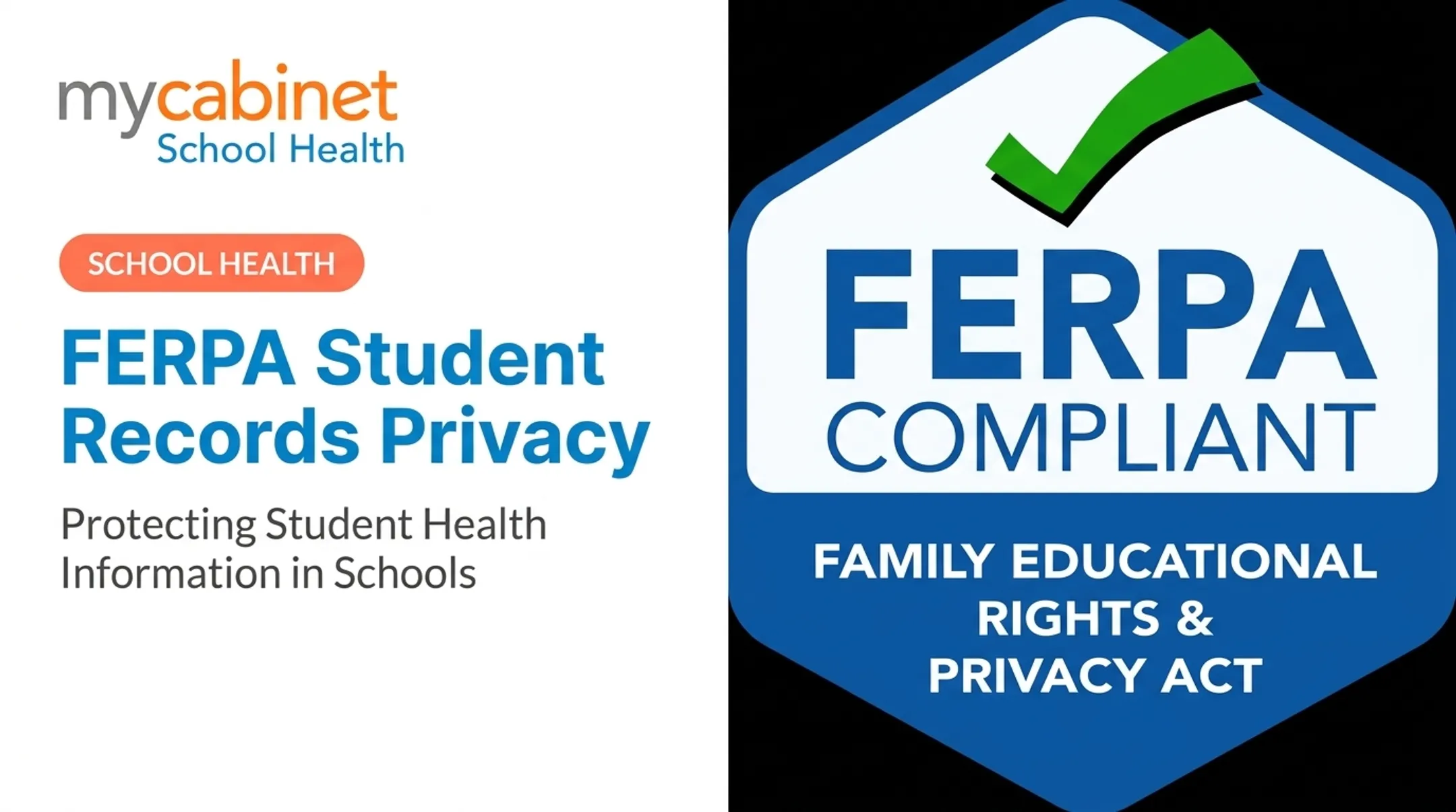 FERPA Student Records Privacy: Protecting Student Health Information in Schools