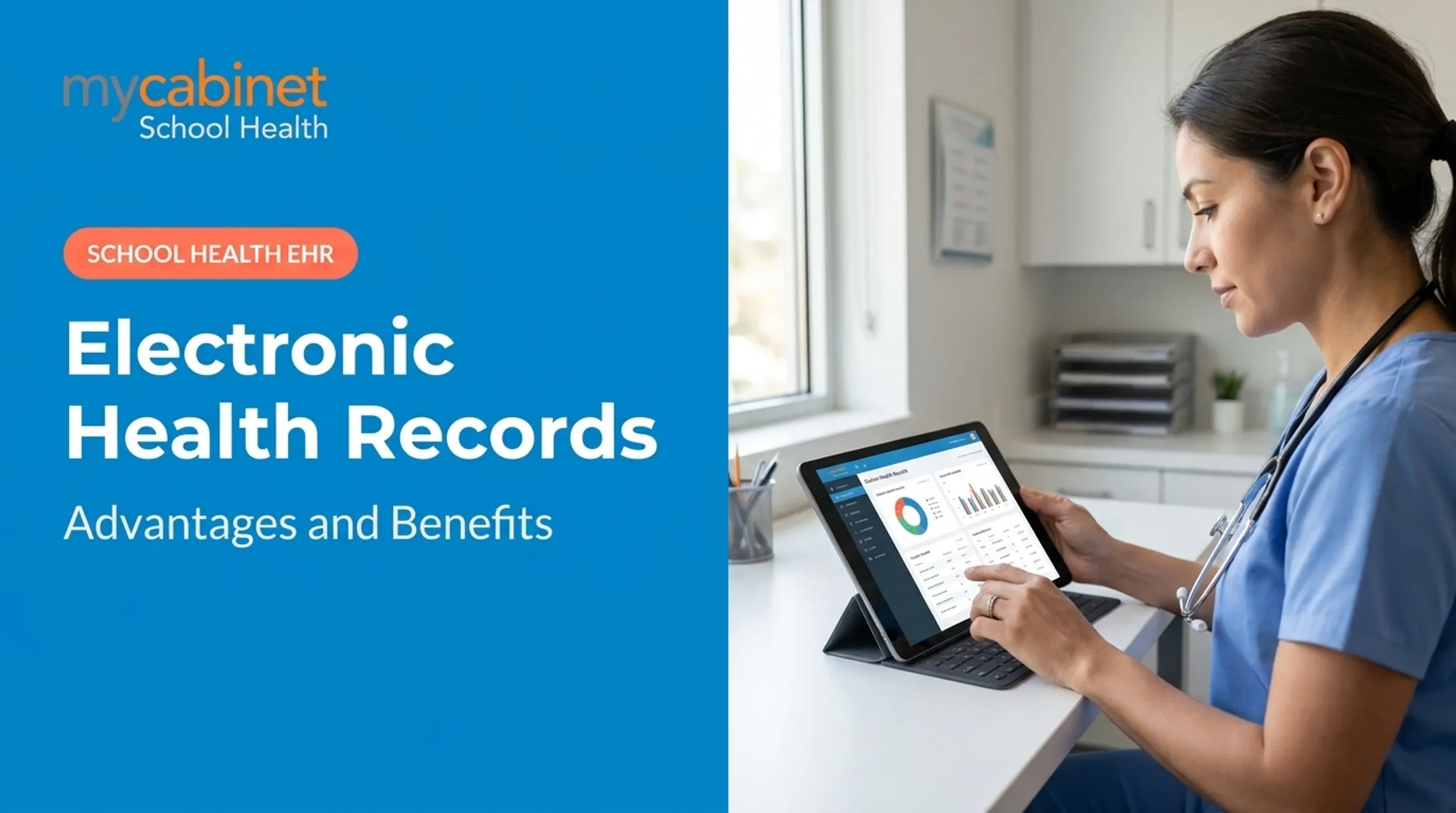 Electronic Health Records: Advantages for School Health