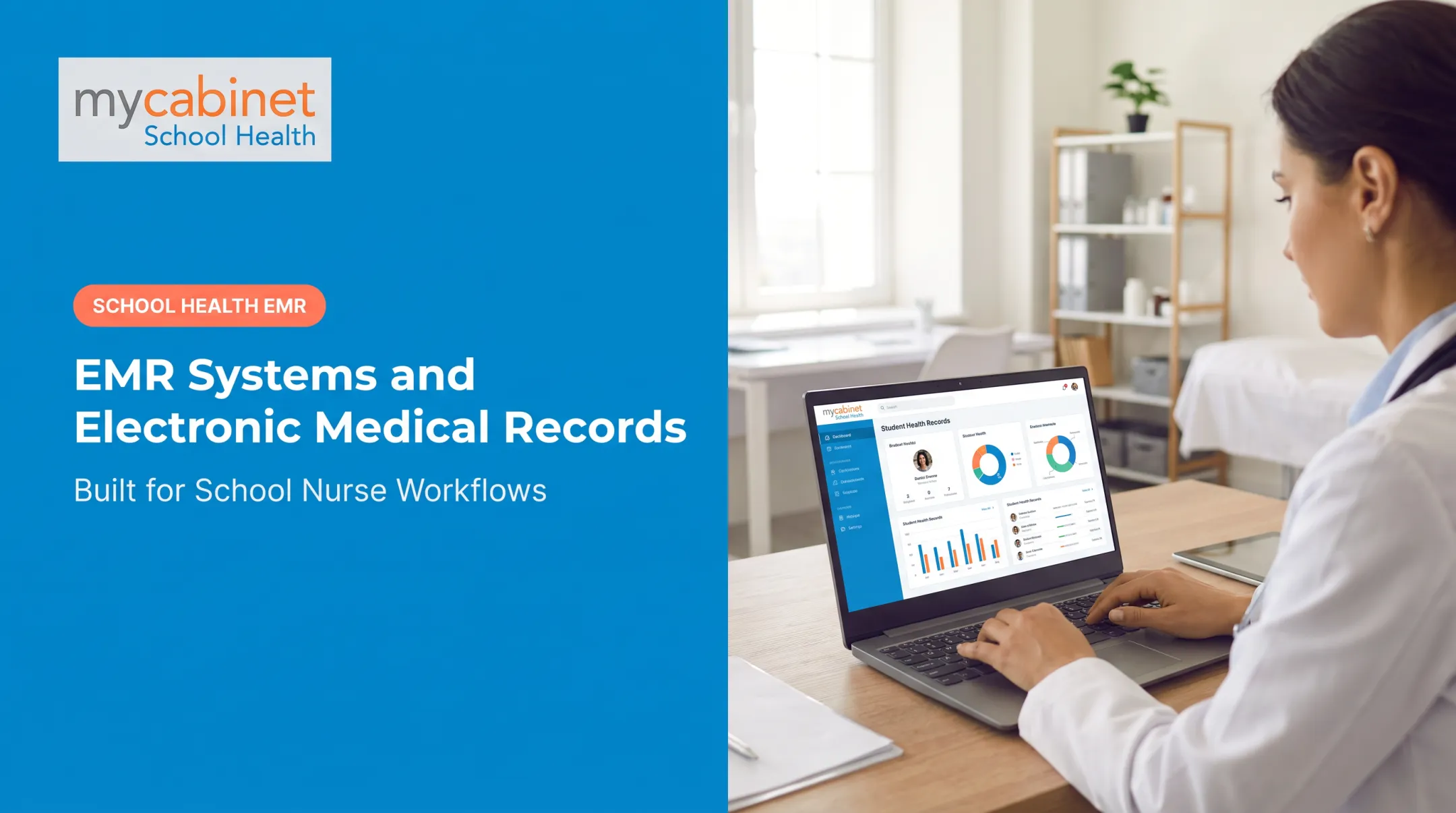 EMR Systems and Electronic Medical Records in Schools