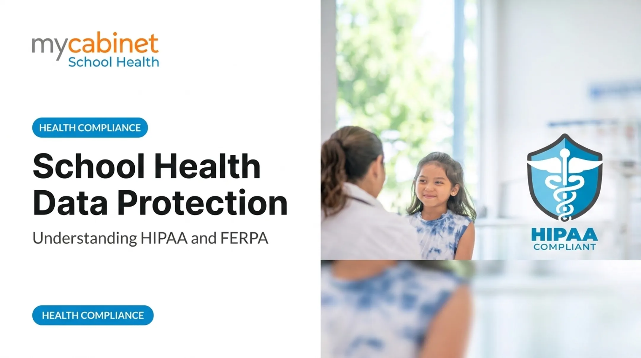 School Health Data Protection: Understanding HIPAA and FERPA