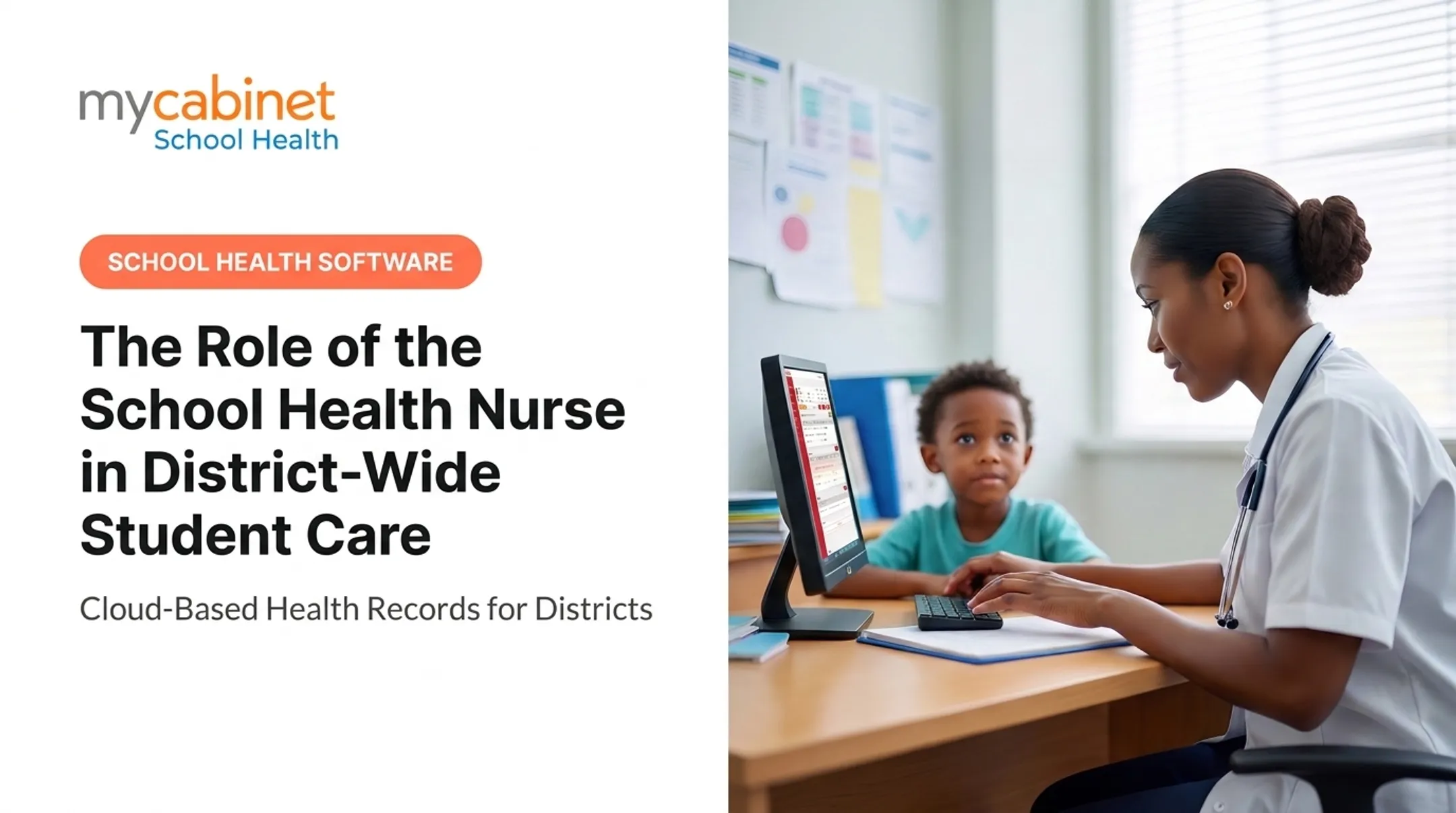 The Role of the School Health Nurse in District-Wide Student Care