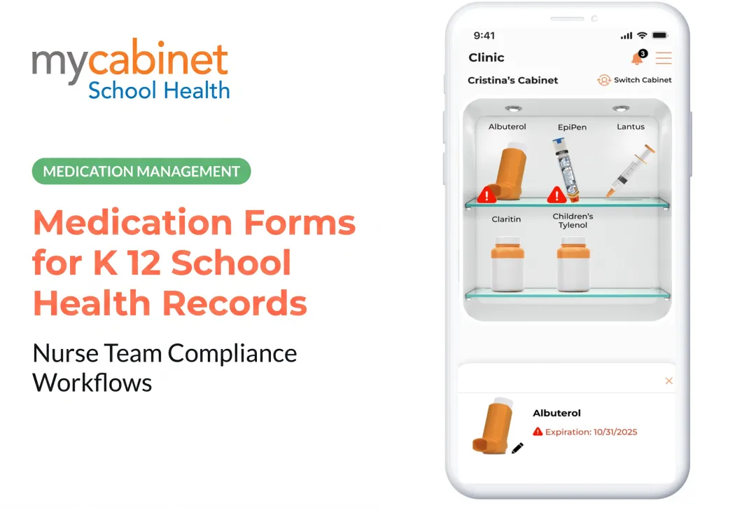 Medication Forms for K 12 School Health Records