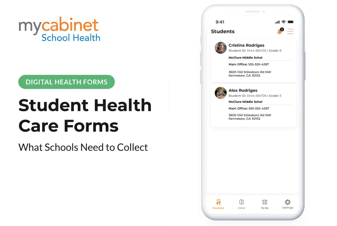 Student Health Care Forms: What Schools Need to Collect