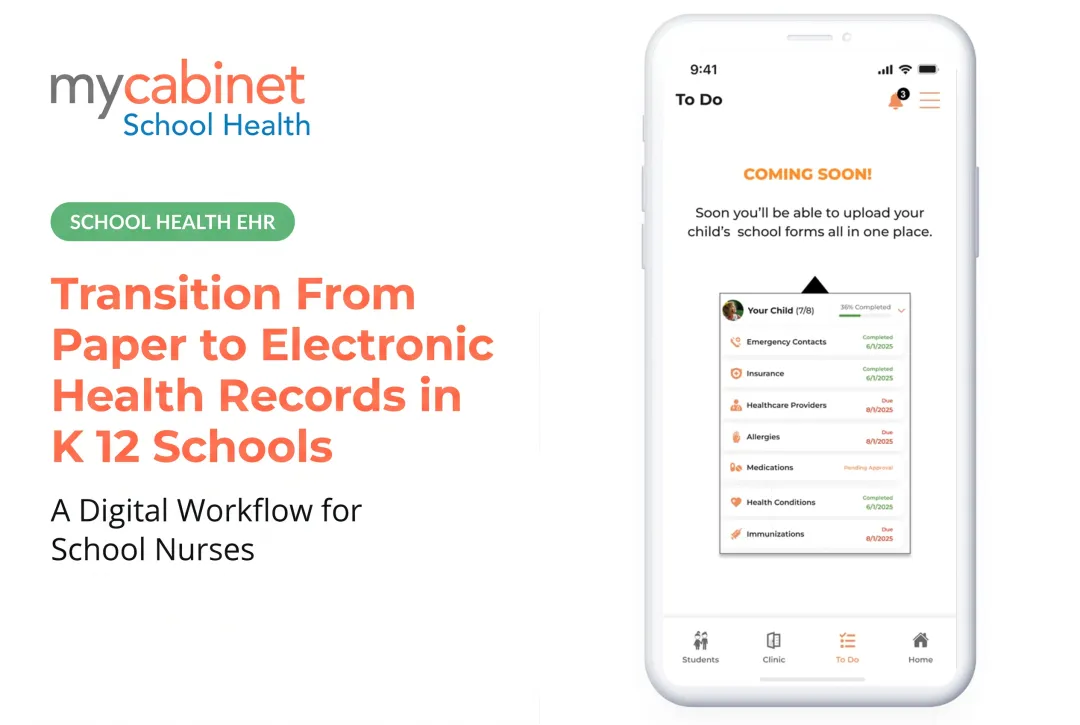 Transition From Paper to Electronic Health Records in K 12 Schools