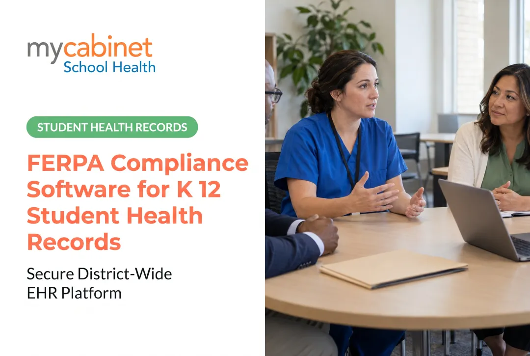 FERPA Compliance Software for K 12 Student Health Records