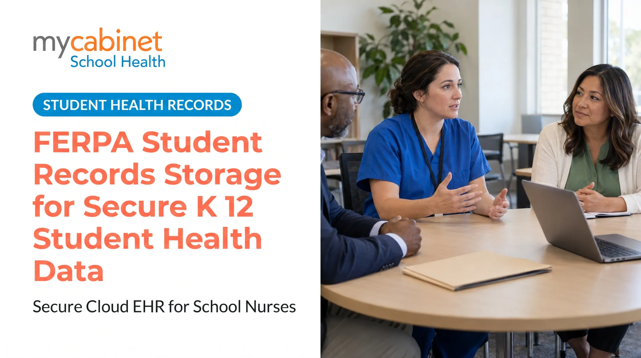 FERPA Student Records Storage for Secure K 12 Student Health Data