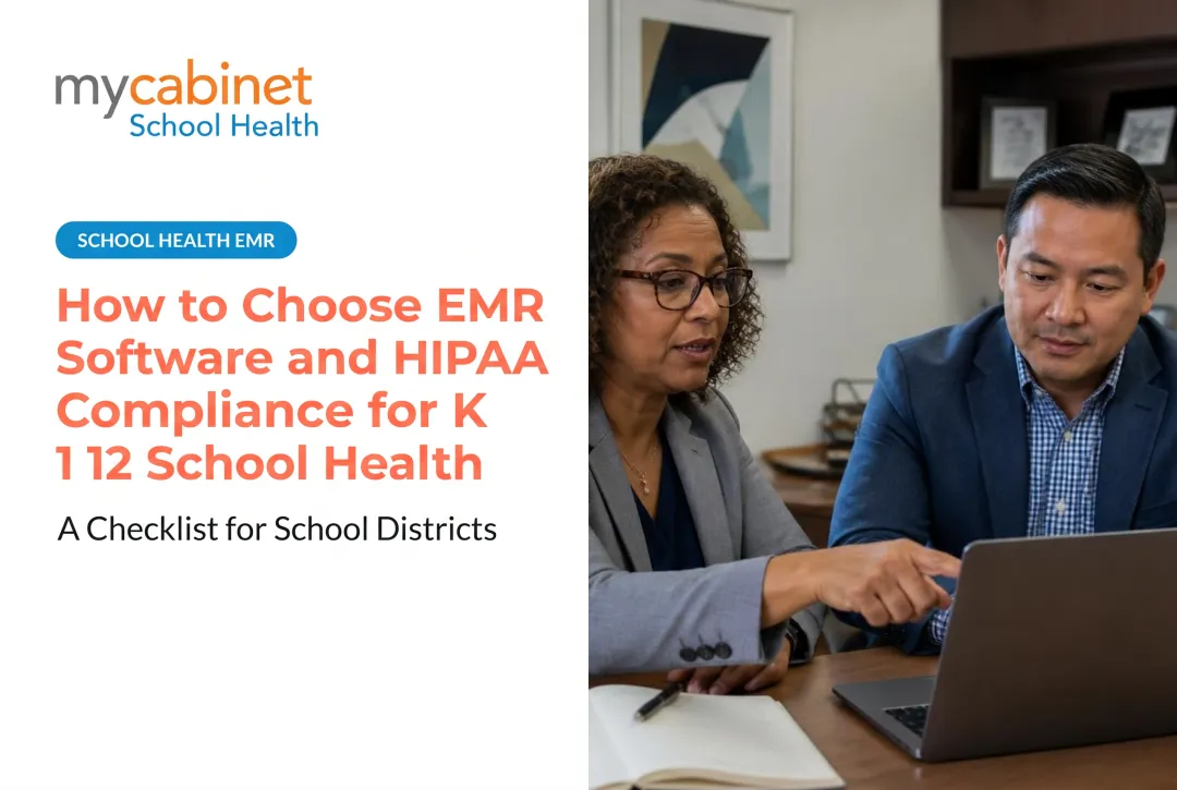 How to Choose EMR Software HIPAA Compliance for K 12 School Health