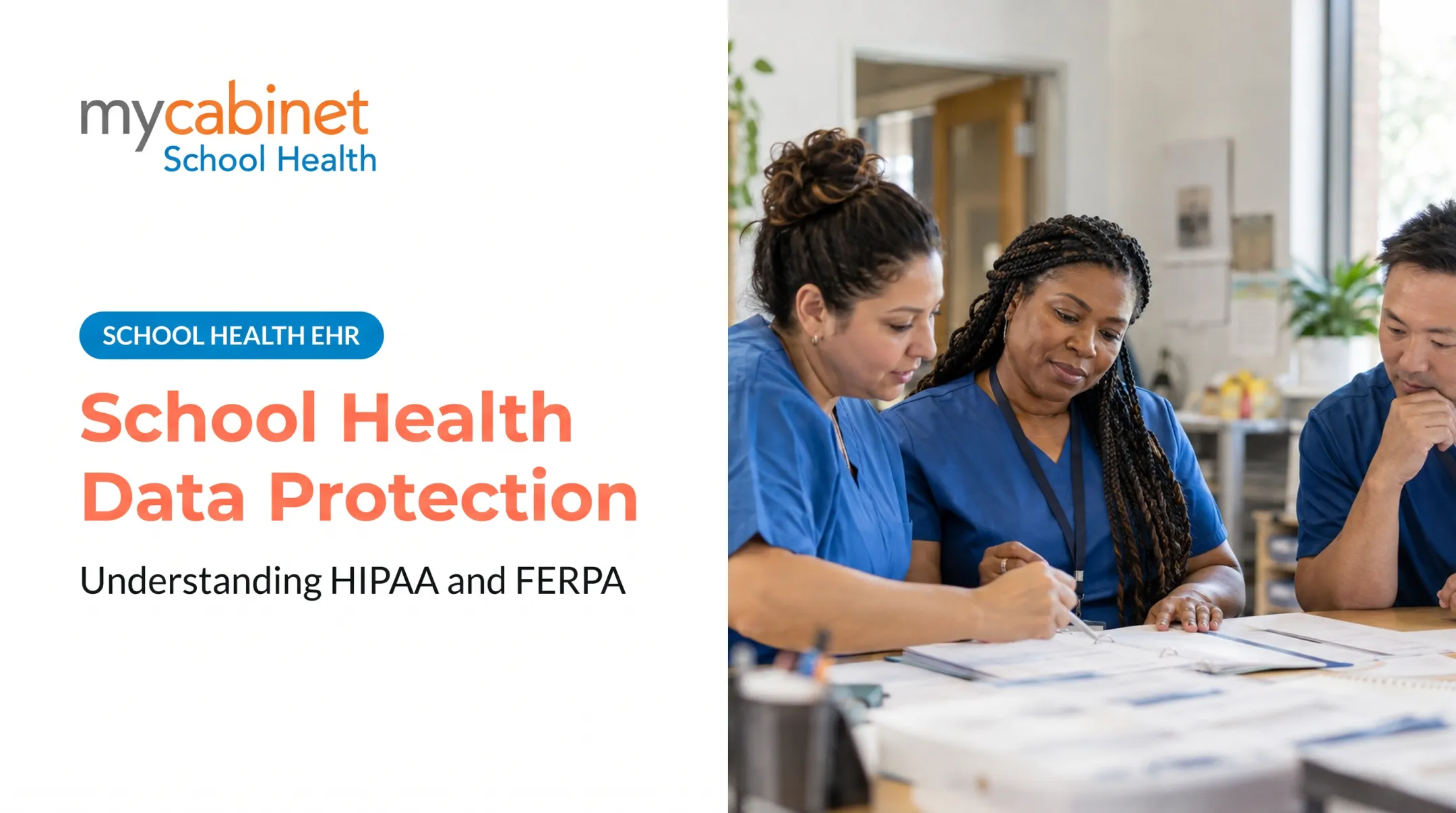 School Health Data Protection: Understanding HIPAA and FERPA