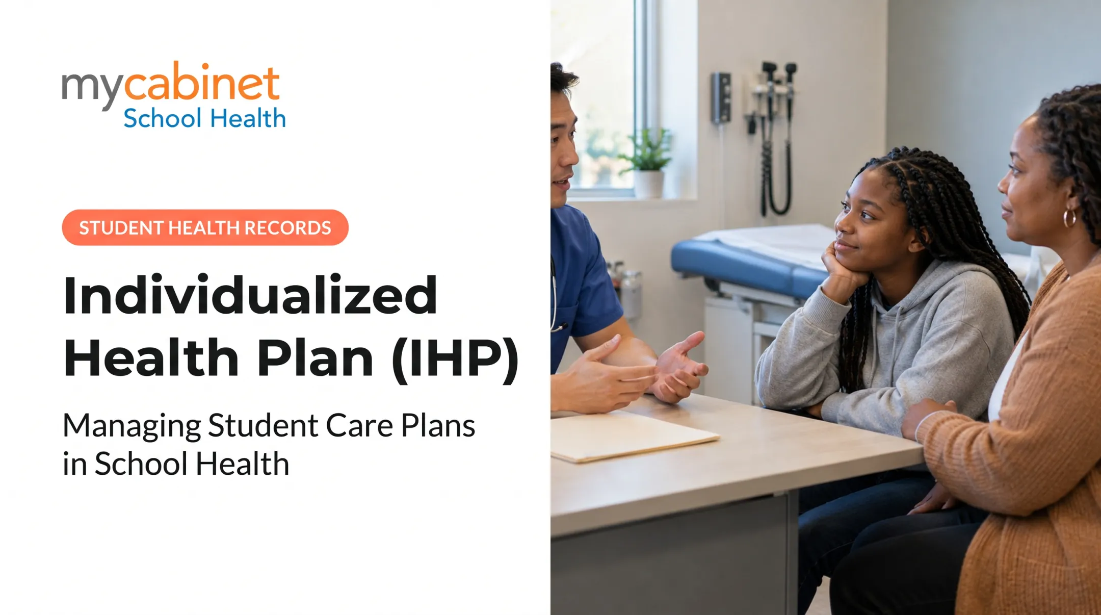 Individualized Health Plan (IHP): Managing Student Care Plans in School Health