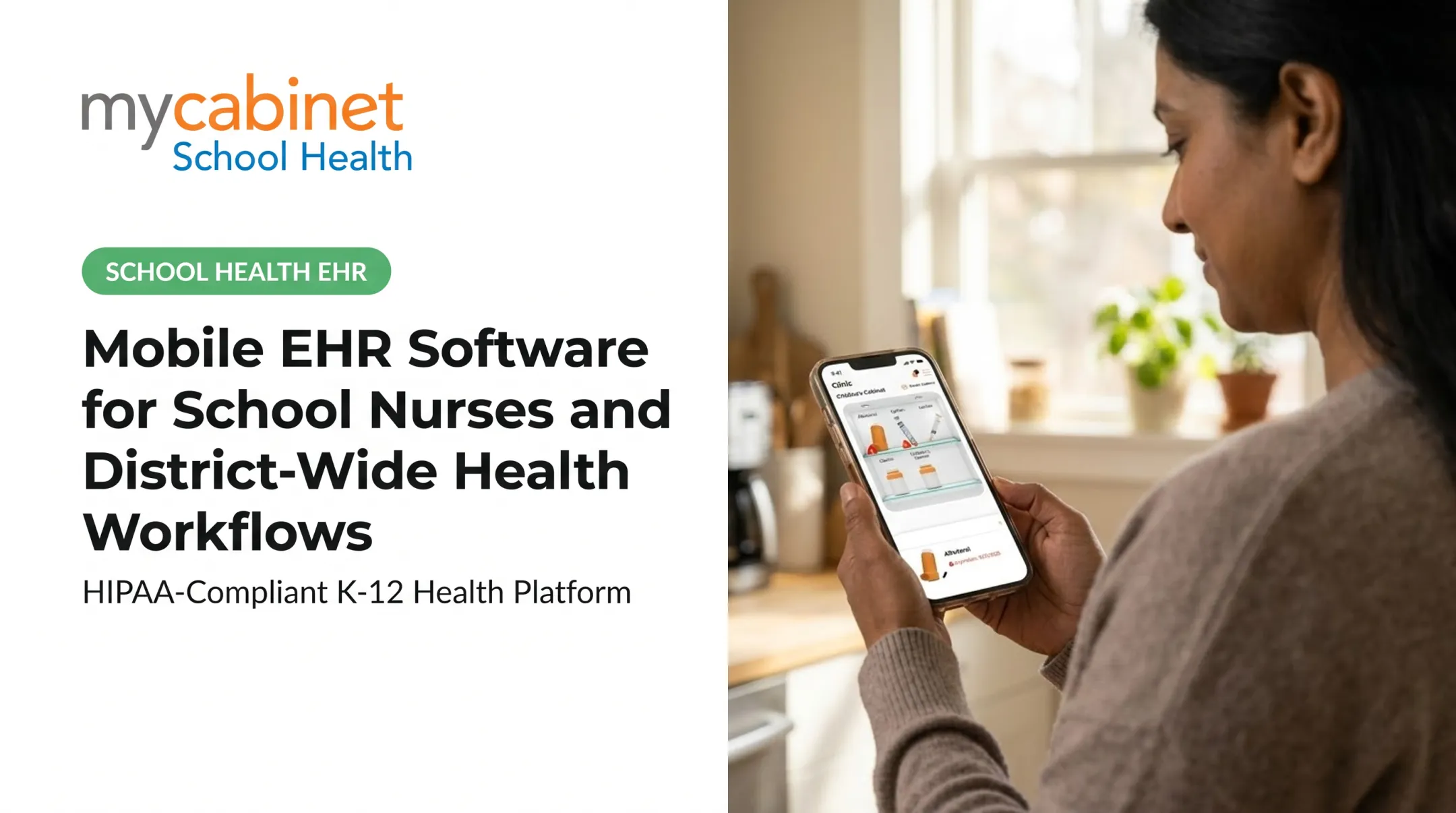 Mobile EHR Software for School Nurses and District-Wide Health Workflows
