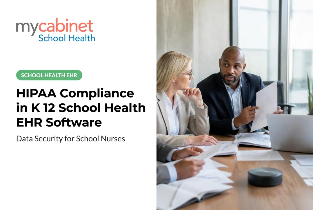 HIPAA Compliance in K 12 School Health EHR Software
