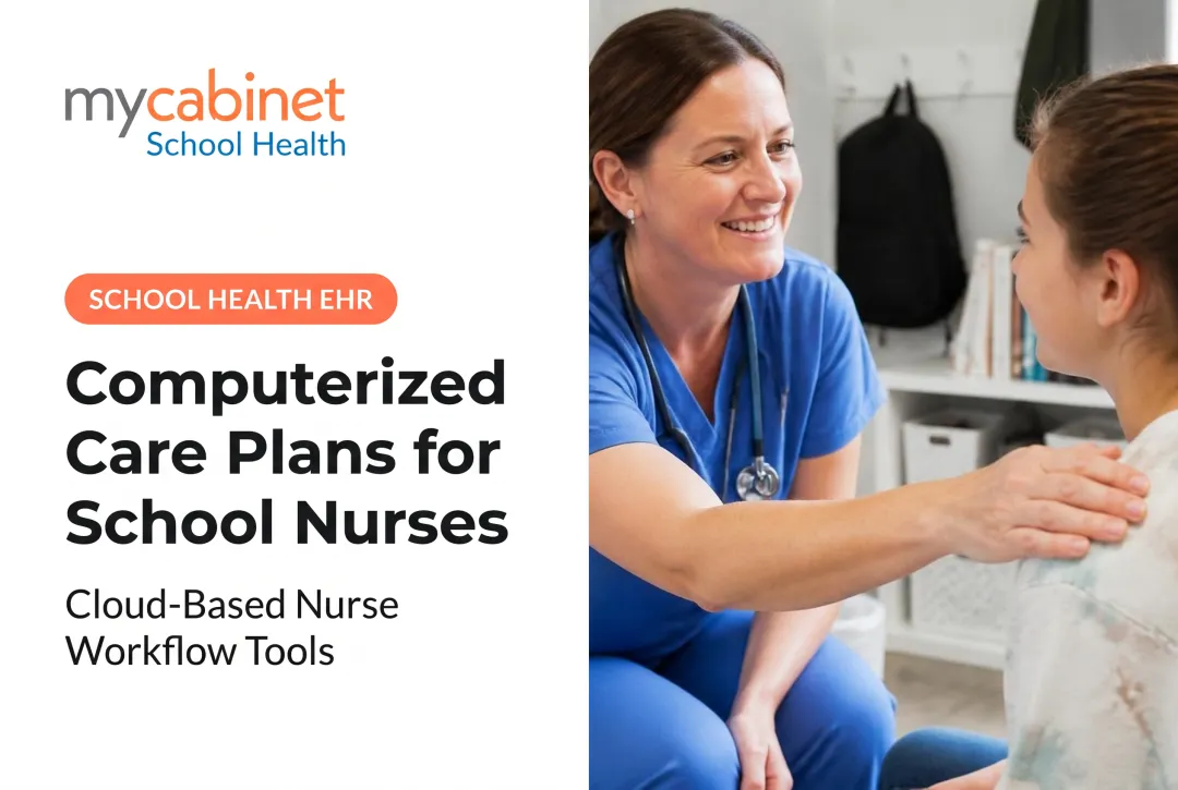 Computerized Care Plans for School Nurses