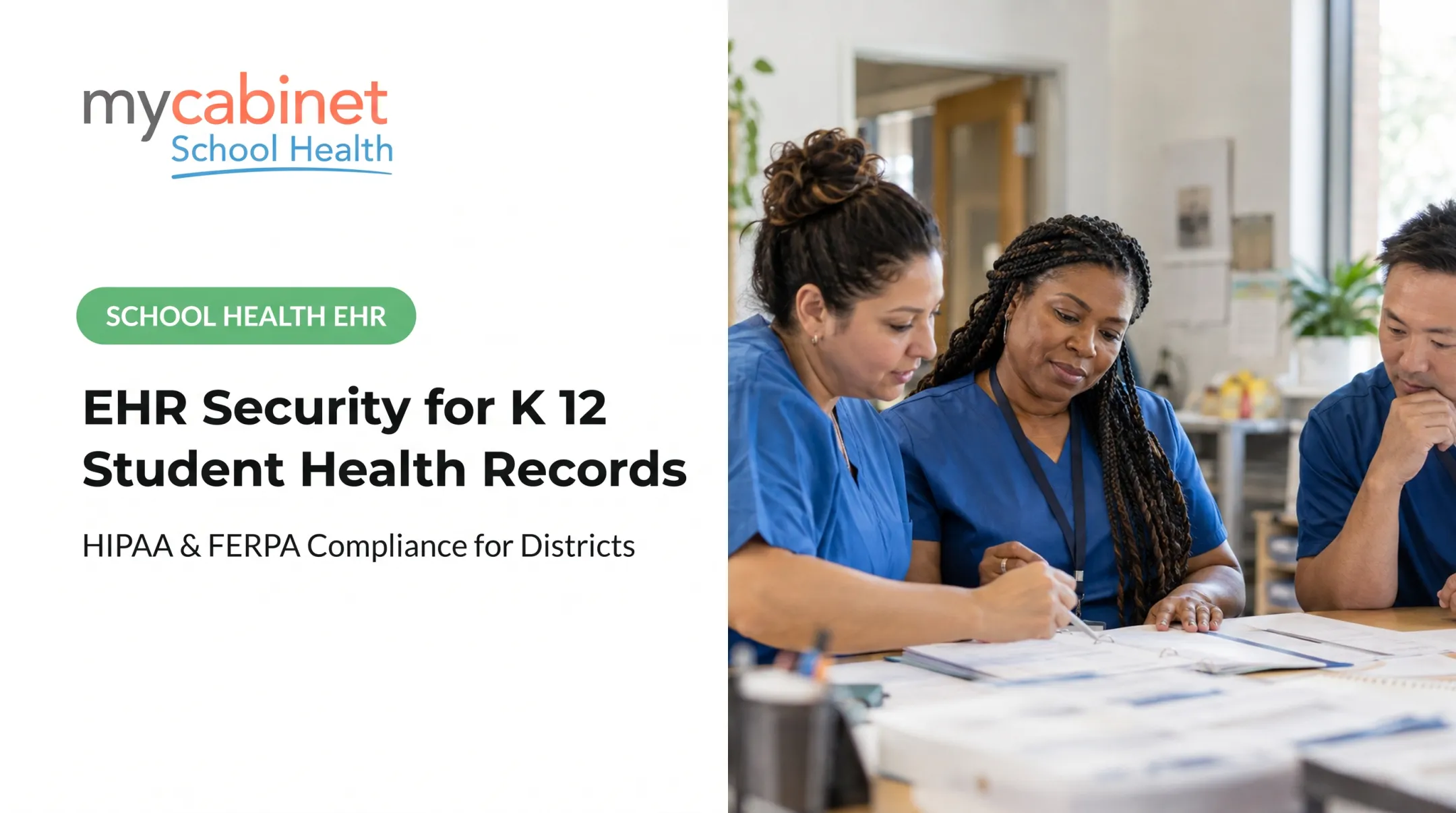 EHR Security for K 12 Student Health Records