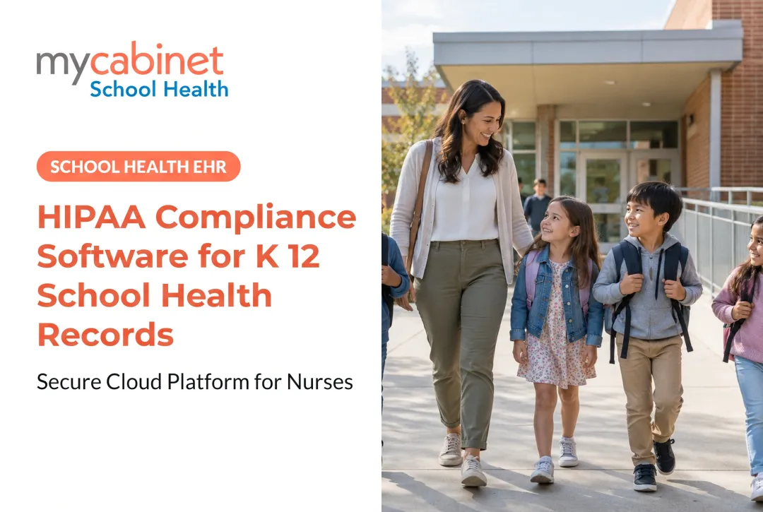 HIPAA Compliance Software for K 12 School Health Records