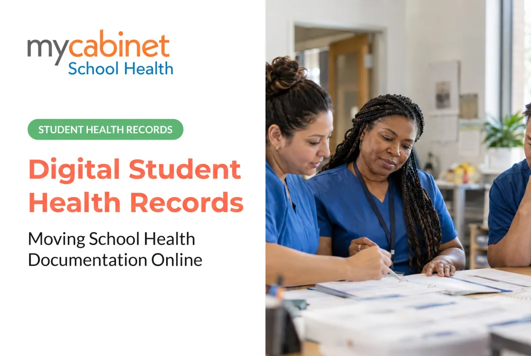 Digital Student Health Records: Moving School Health Documentation Online