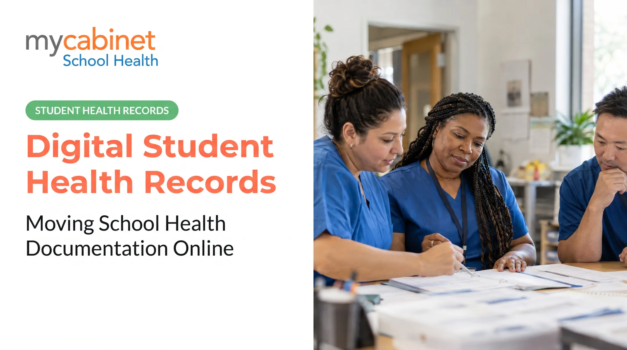 Digital Student Health Records: Moving School Health Documentation Online
