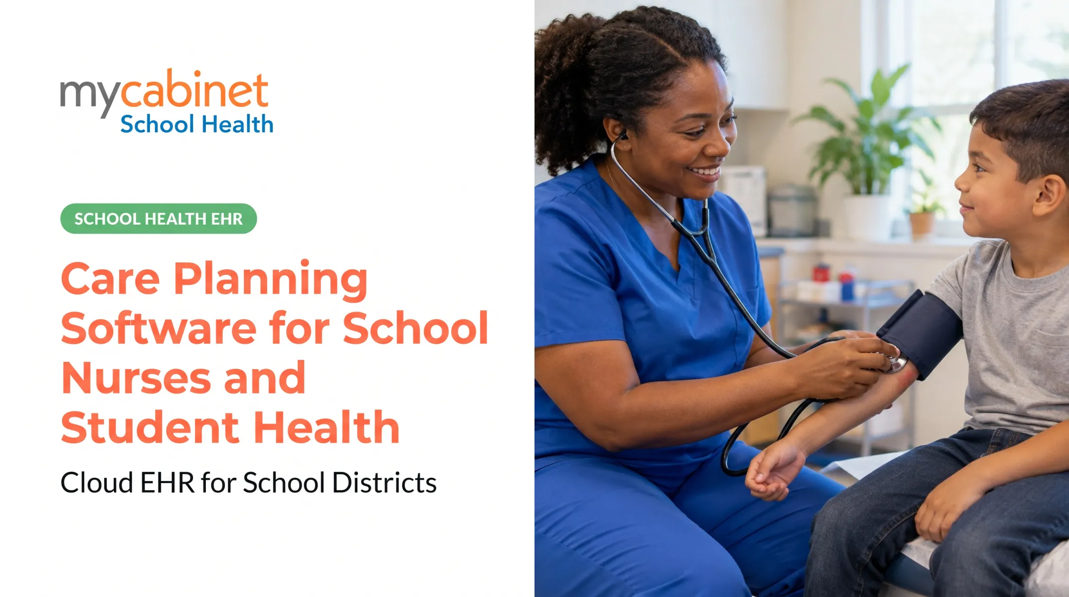 Care Planning Software for School Nurses and Student Health