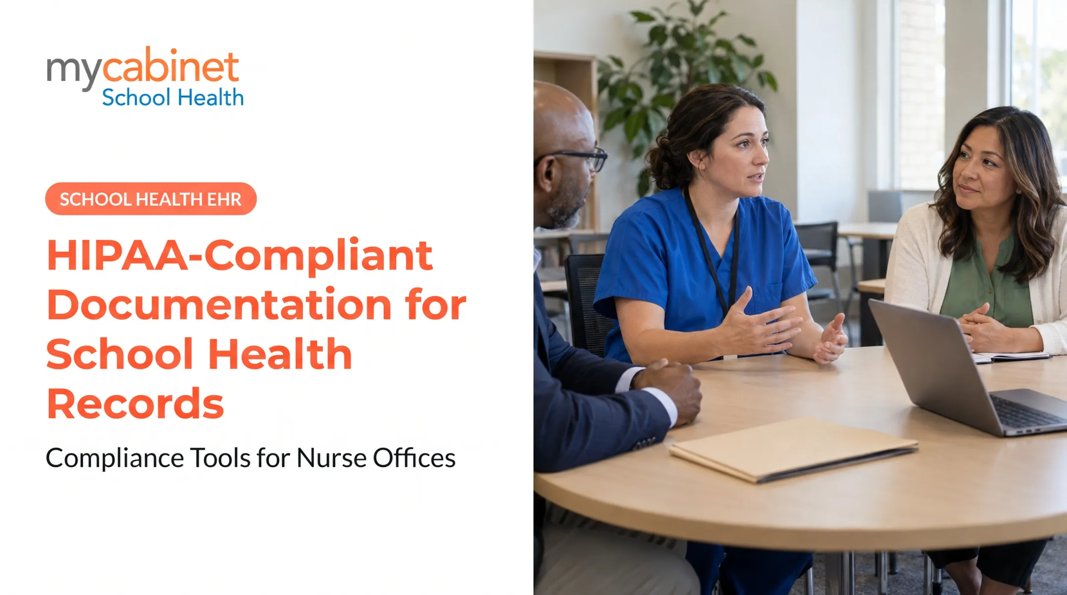 HIPAA-Compliant Documentation for School Health Records