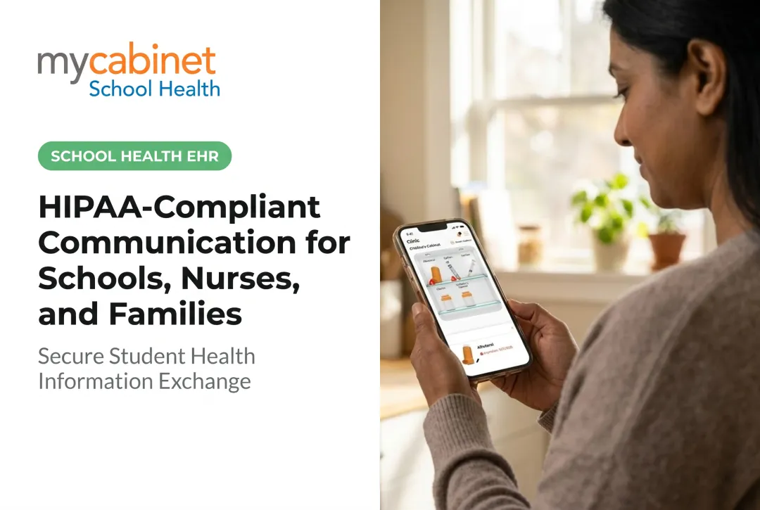 HIPAA-Compliant Communication for Schools, Nurses, and Families