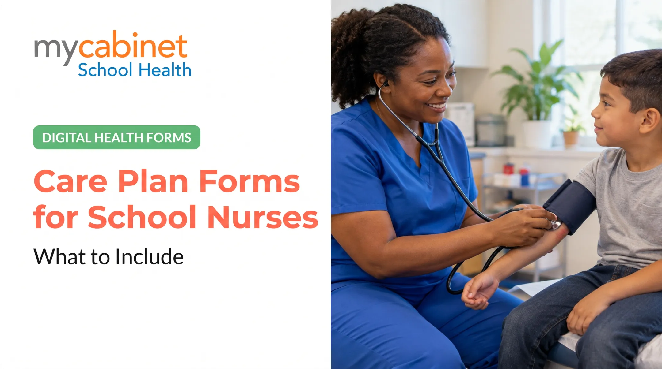 Care Plan Forms for School Nurses: What to Include