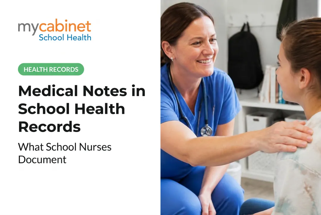 Medical Notes in School Health Records: What School Nurses Document