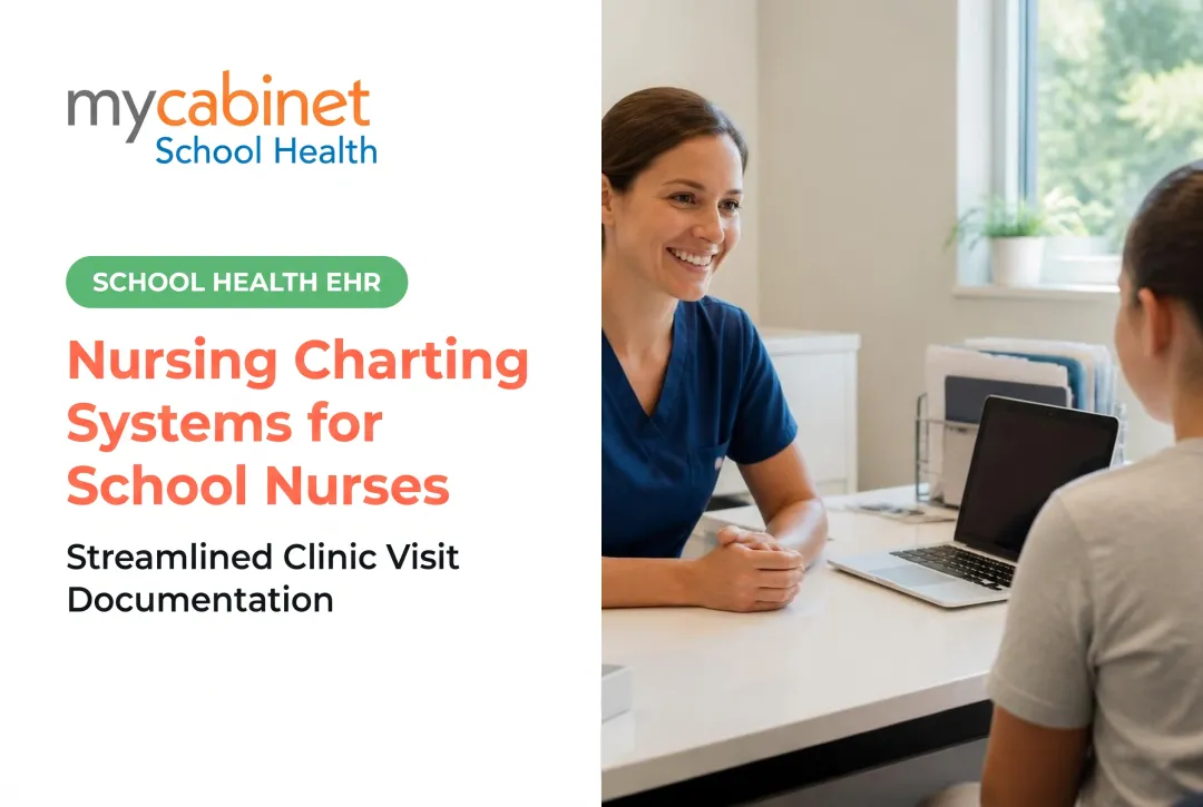 Nursing Charting Systems for School Nurses
