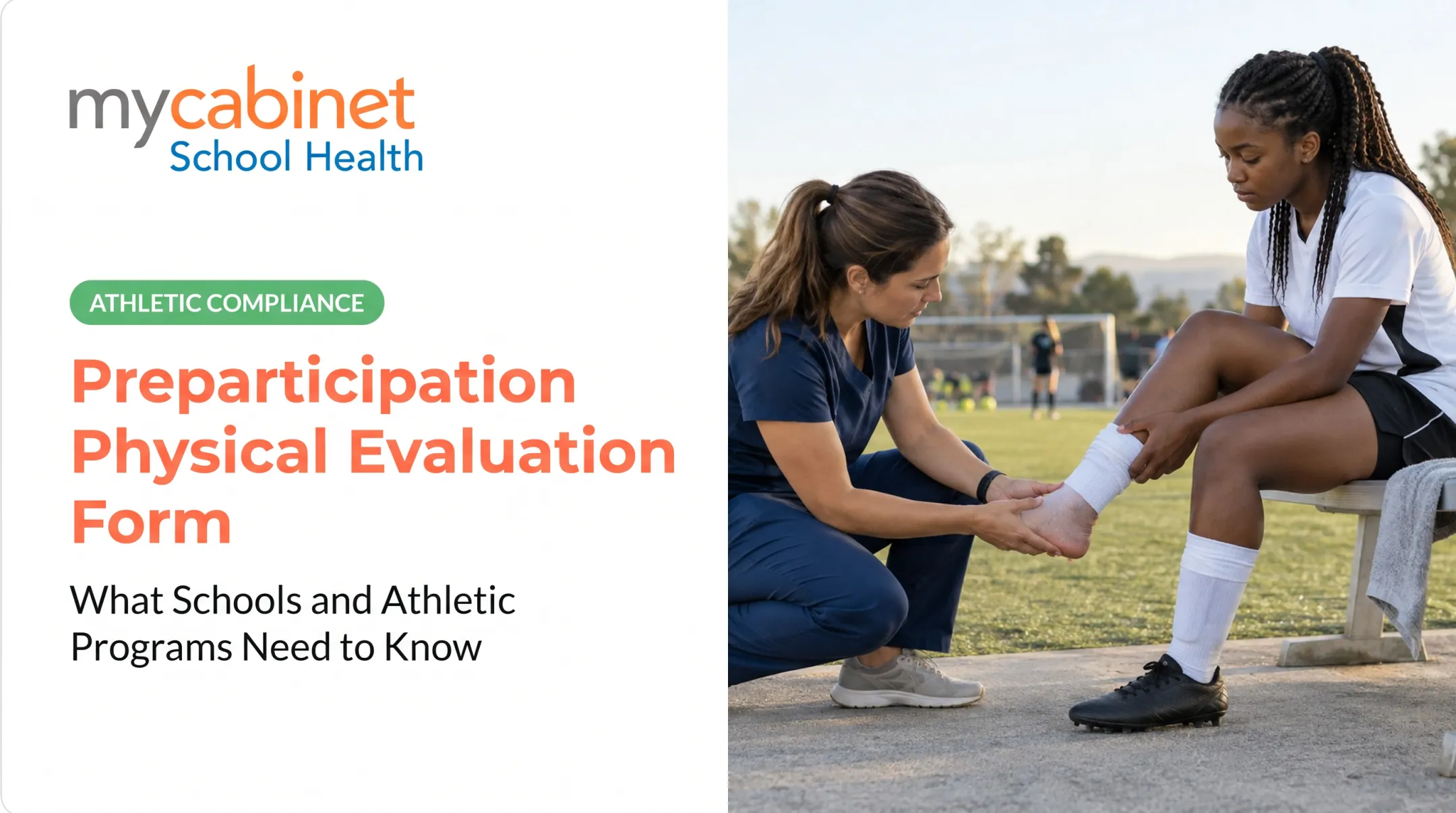 Preparticipation Physical Evaluation Form: What Schools and Athletic Programs Need to Know