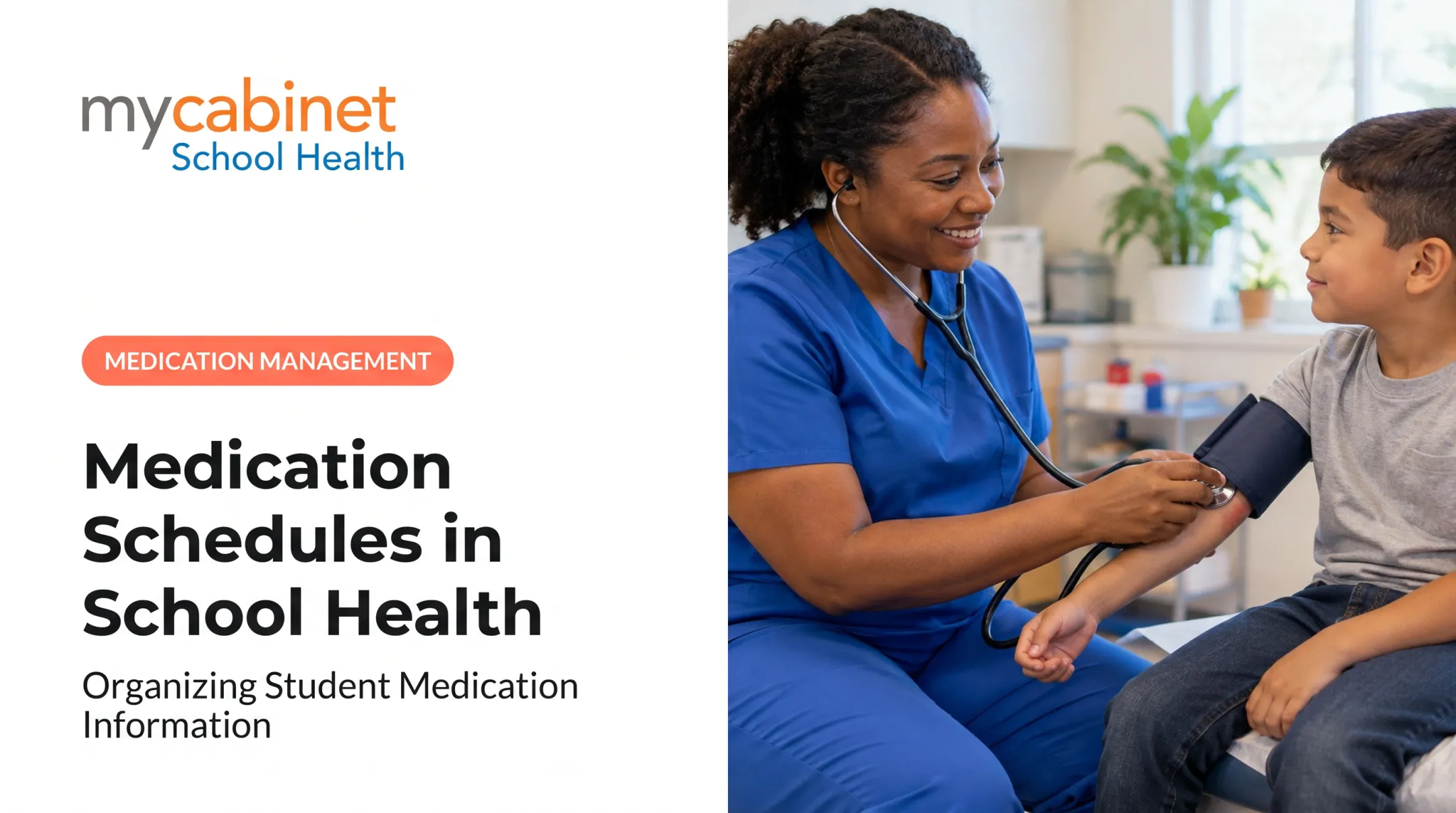 Medication Schedules in School Health: Organizing Student Medication Information