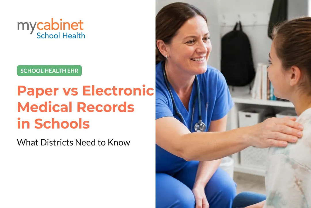 Paper vs Electronic Medical Records in Schools