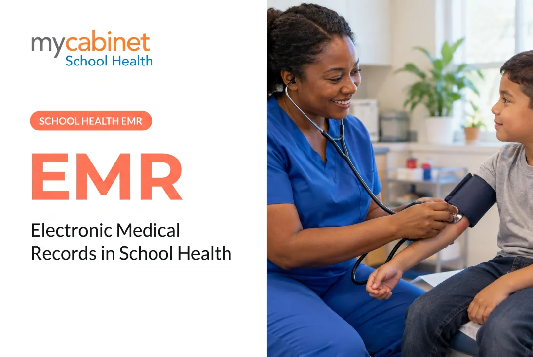 EMR: Electronic Medical Records in School Health