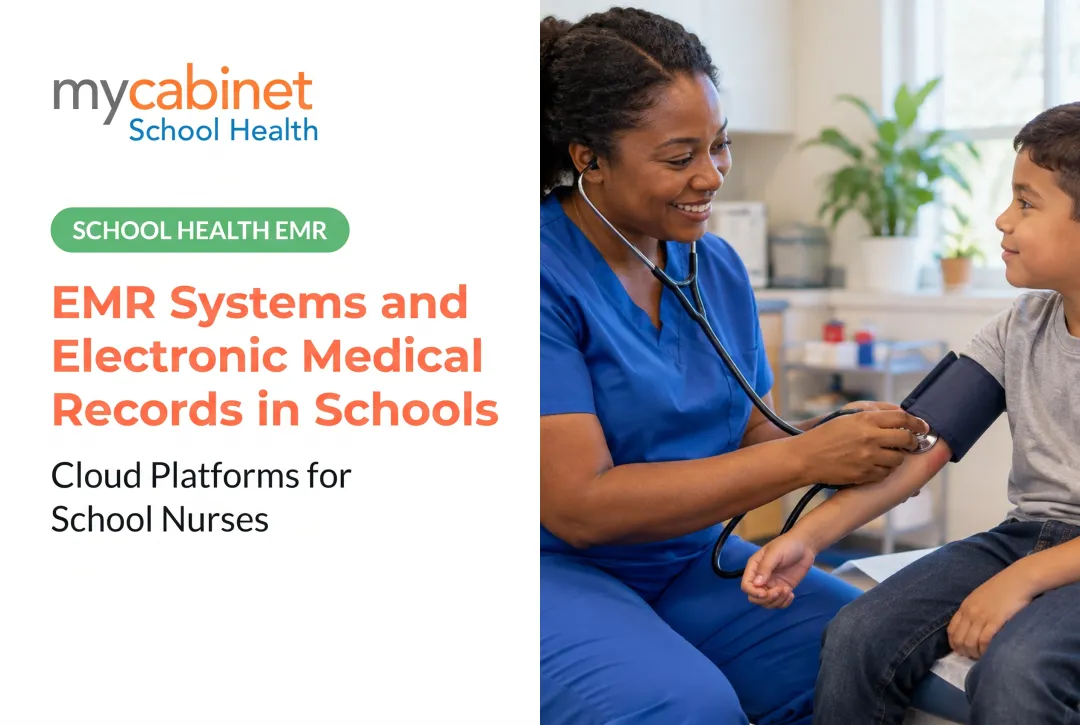 EMR Systems and Electronic Medical Records in Schools