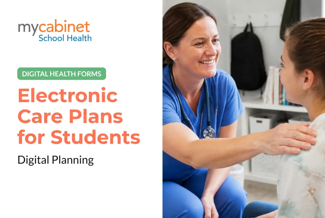 Electronic Care Plans for Students: Digital Planning