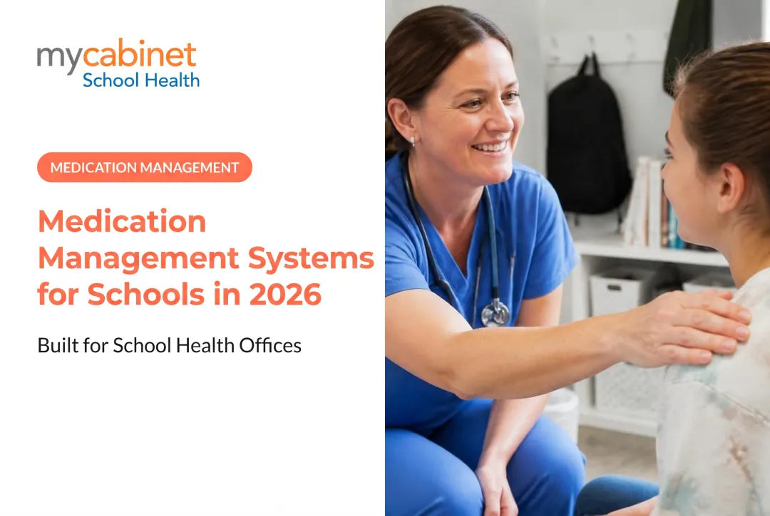 Medication Management Systems for Schools in 2026
