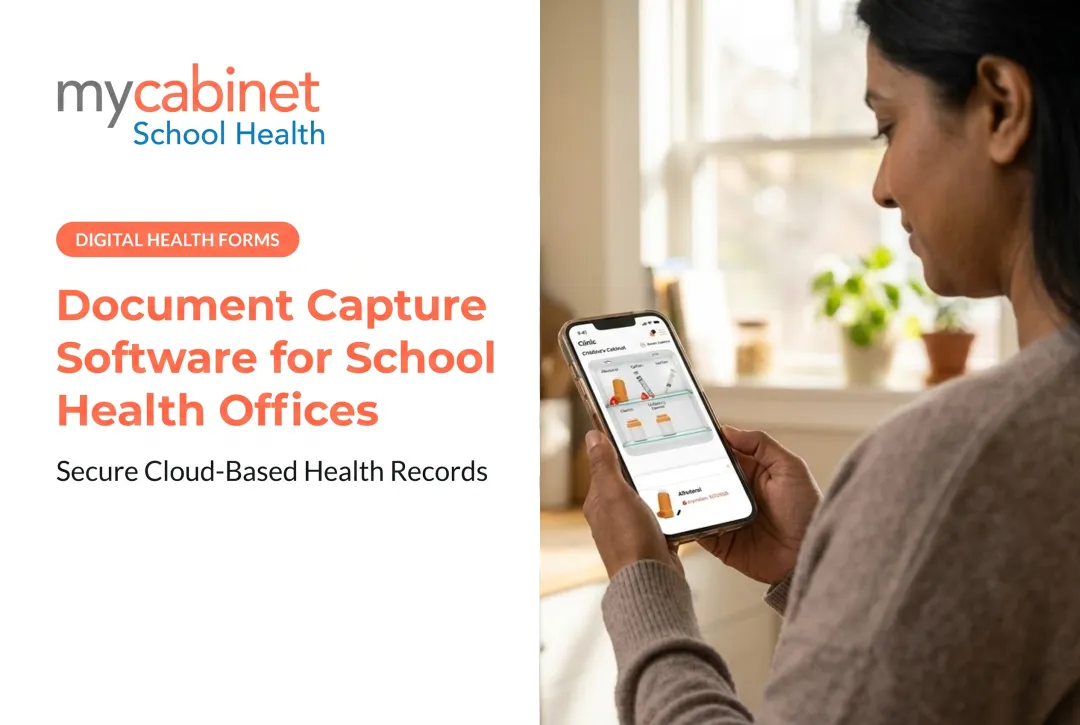 Document Capture Software for School Health Offices