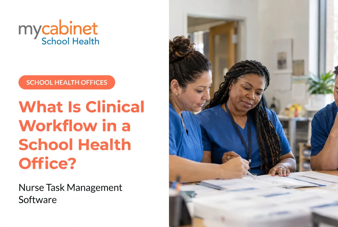 What Is Clinical Workflow in a School Health Office?
