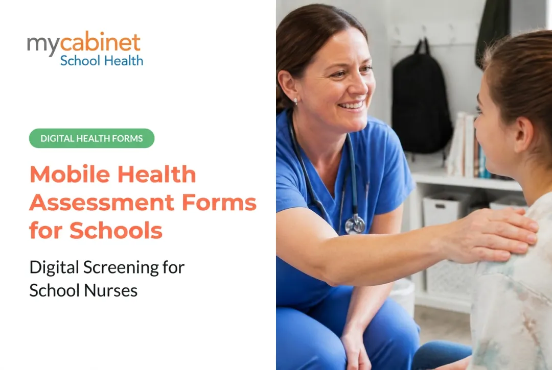 Mobile Health Assessment Forms for Schools