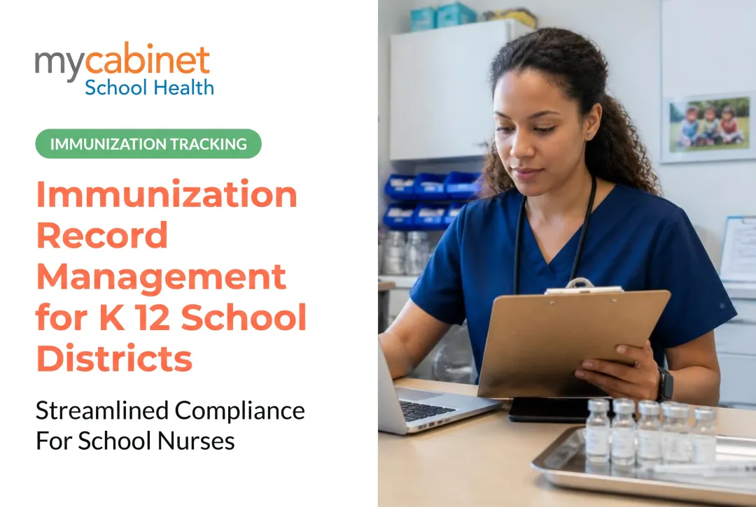 Immunization Record Management for K 12 School Districts