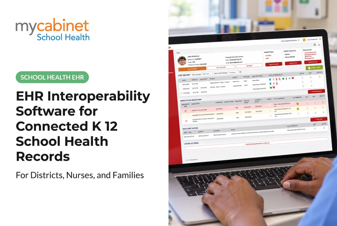 EHR Interoperability Software for Connected K 12 School Health Records