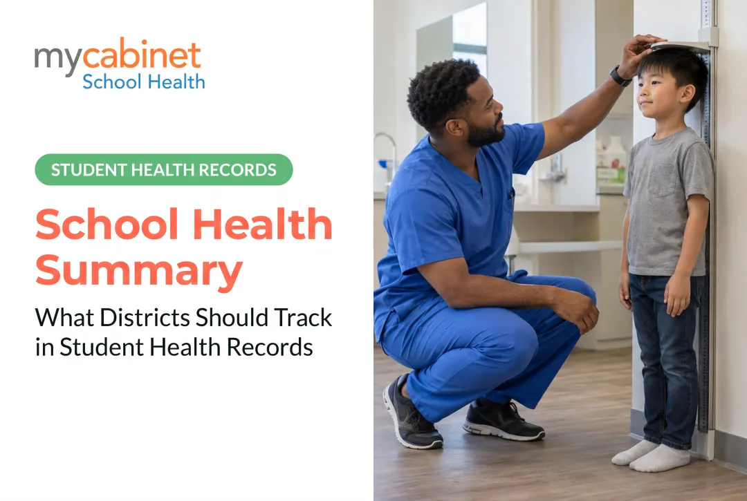 School Health Summary: What Districts Should Track in Student Health Records