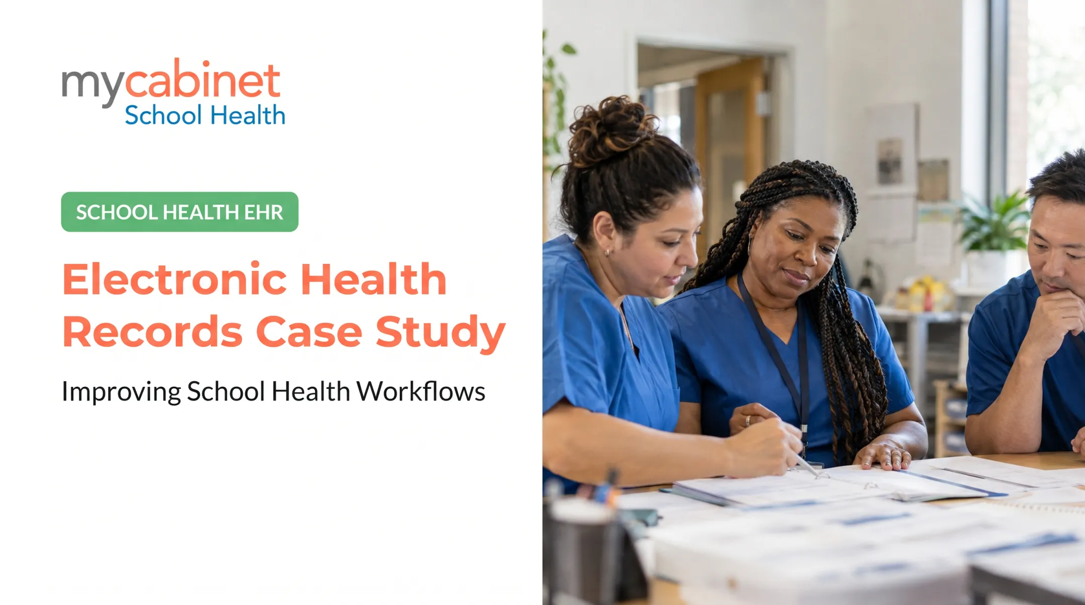 Electronic Health Records Case Study: Improving School Health Workflows
