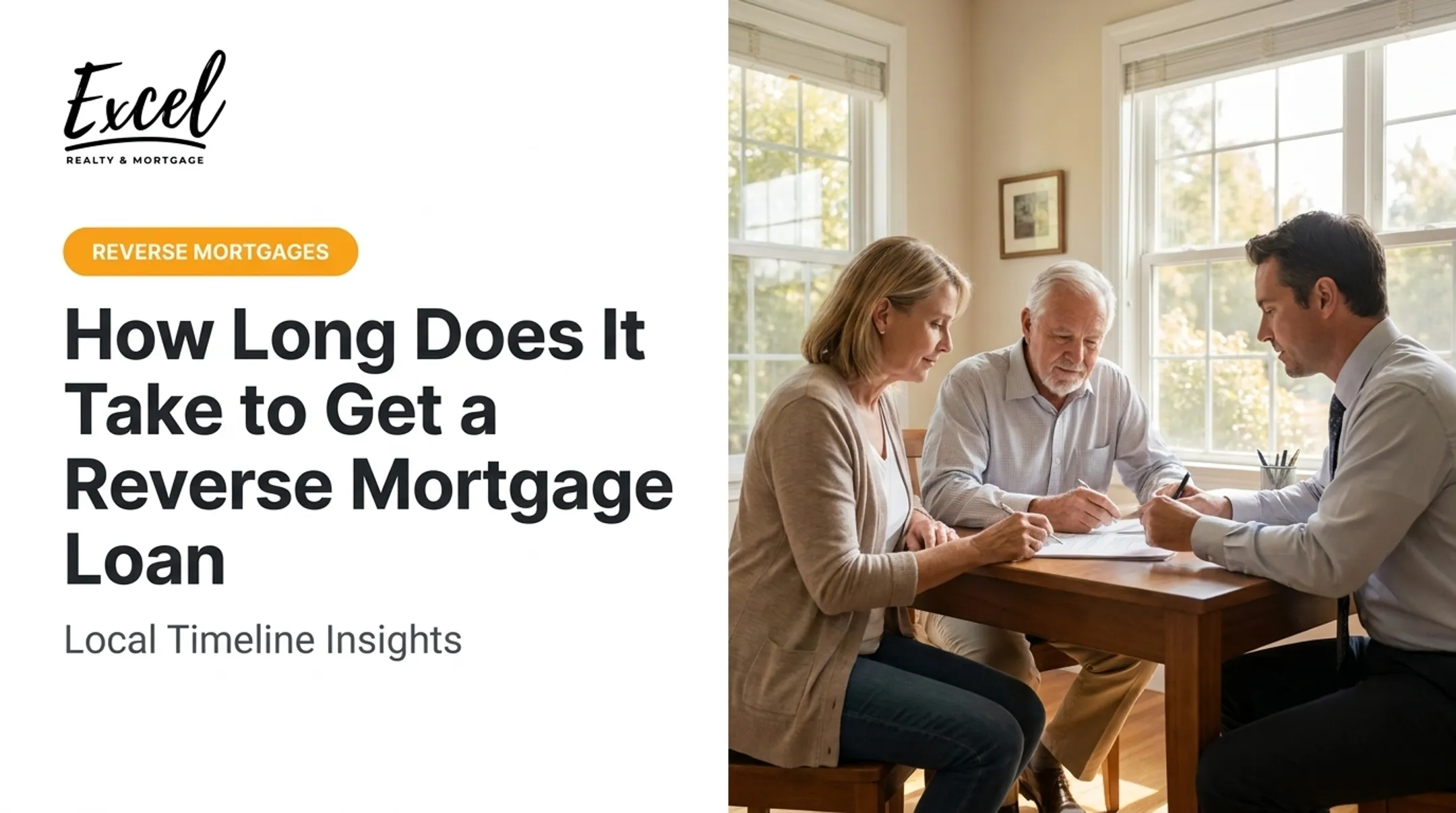 How Long Does It Take to Get a Reverse Mortgage Loan