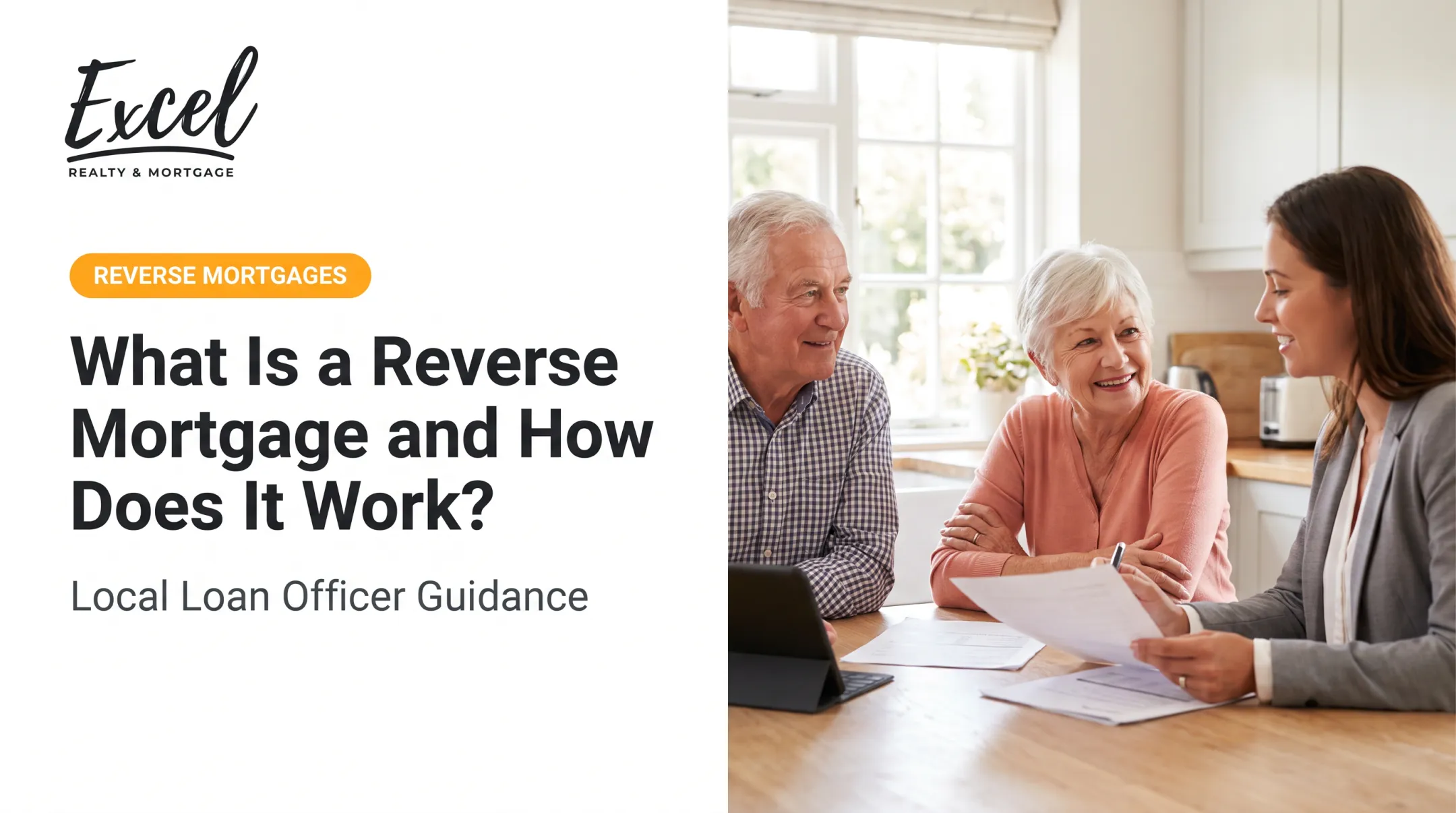 What Is a Reverse Mortgage and How Does It Work?