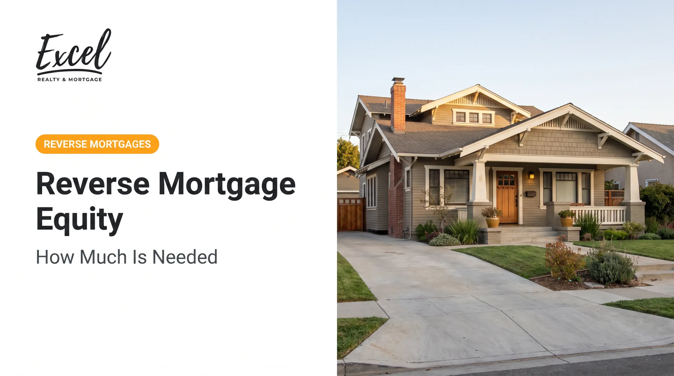 Reverse Mortgage Equity: How Much Is Needed