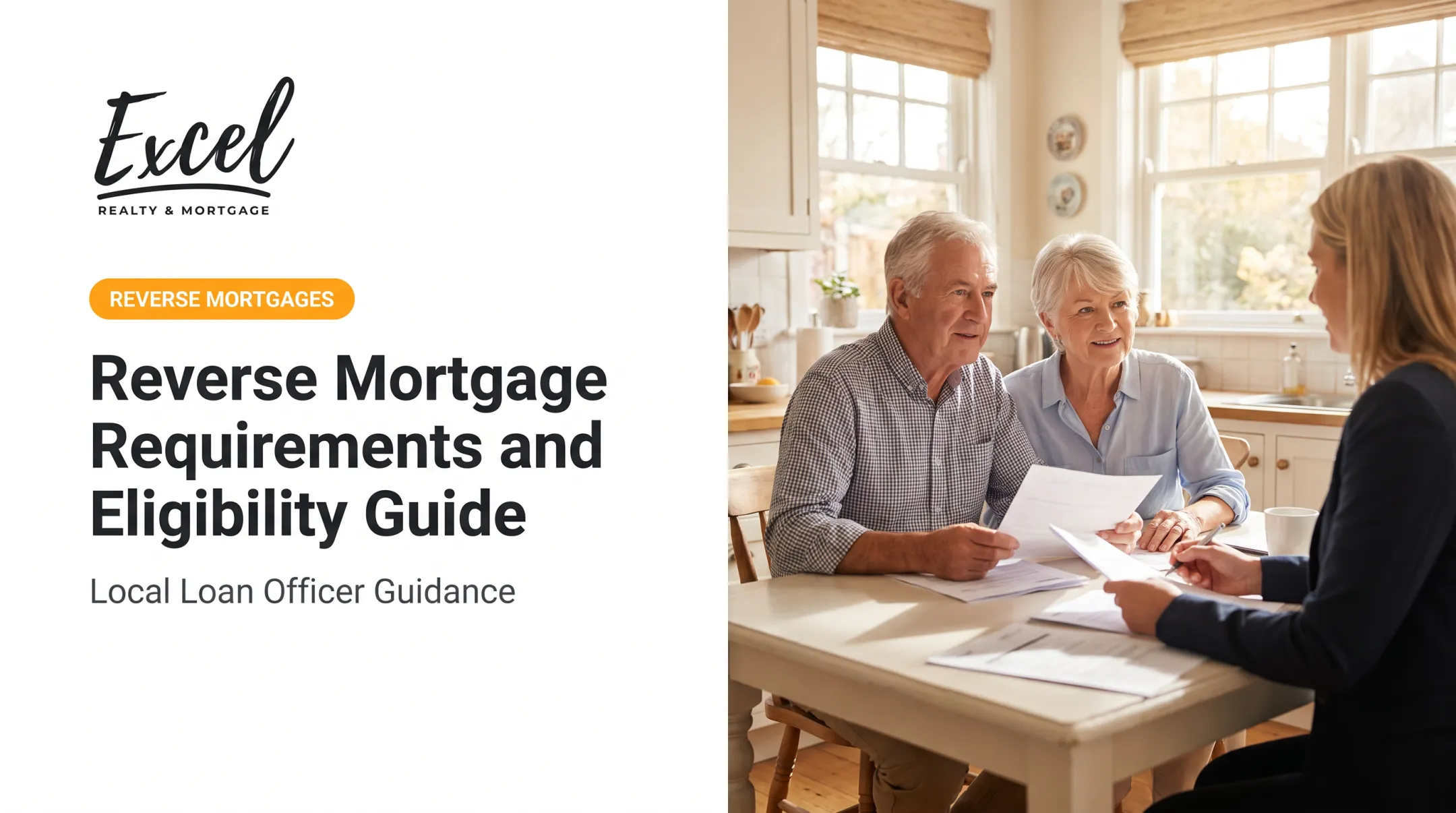 Reverse Mortgage Requirements and Eligibility Guide