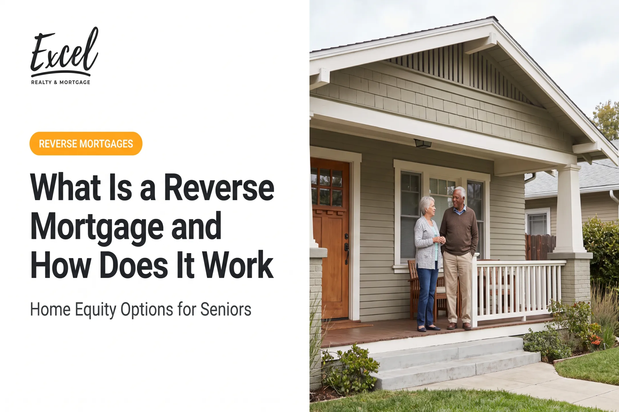 What Is a Reverse Mortgage and How Does It Work