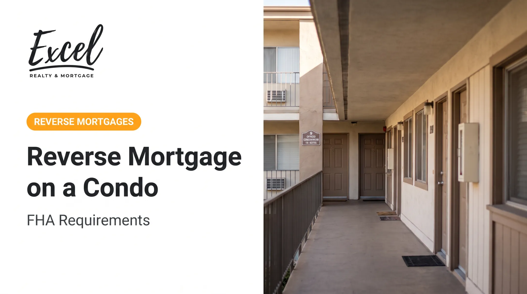 Reverse Mortgage on a Condo: FHA Requirements