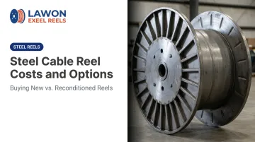 Steel Cable Reel Costs and Options
